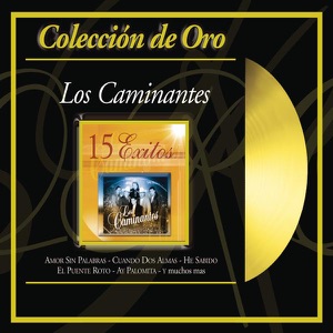 Coleccion de Oro: Los Caminantes