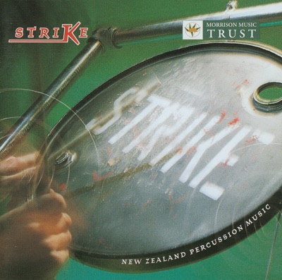 Strike: New Zealand Percussion Music