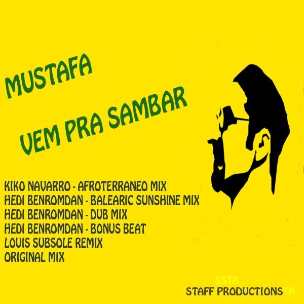 Vem Pra Sambar (Incl. Kiko Navarro, Hedi Benromdan & Louis Subsole Mixes)