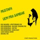 Vem Pra Sambar Incl Kiko Navarro Hedi Benromdan Louis Subsole Mixes