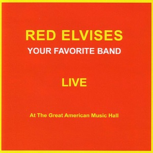 Your Favorite Band "Live" at The Great American Music Hall