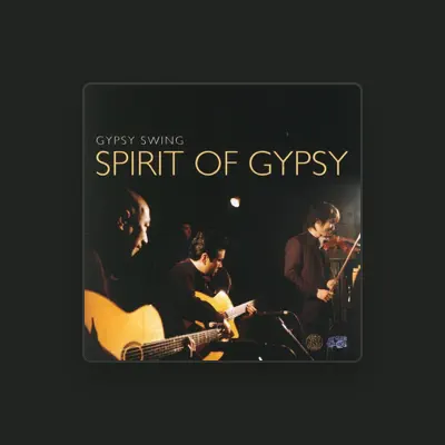 Listen to Spirit of Gypsy, watch music videos, read bio, see tour dates & more!