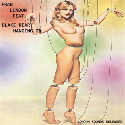 Hanging on (London Sounds 2012 Progressive House Mix) [feat. Blake Reary] - Single