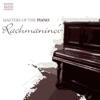 Masters of the Piano: Rachmaninov