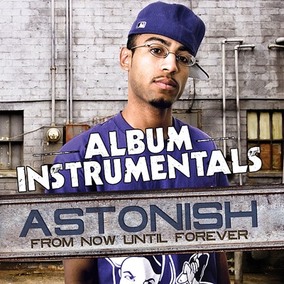 From Now Until Forever (Instrumentals)