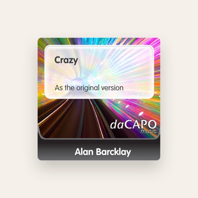 Listen to Alan Barcklay, watch music videos, read bio, see tour dates & more!