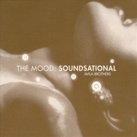 The Mood: Soundsational - Avila Brothers