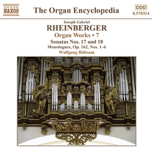 Rheinberger: Works for Organ, Vol. 7