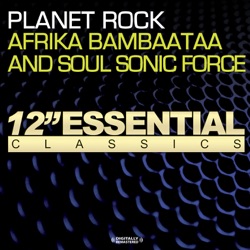 Afrika Bambaataa - Planet Rock
