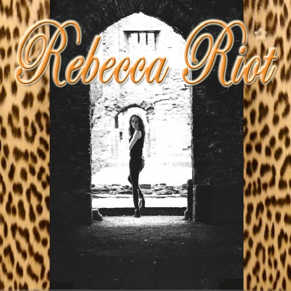 Rebecca Riot - EP