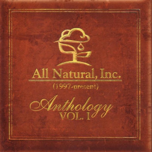 All Natural, Inc. - Anthology, Vol. 1