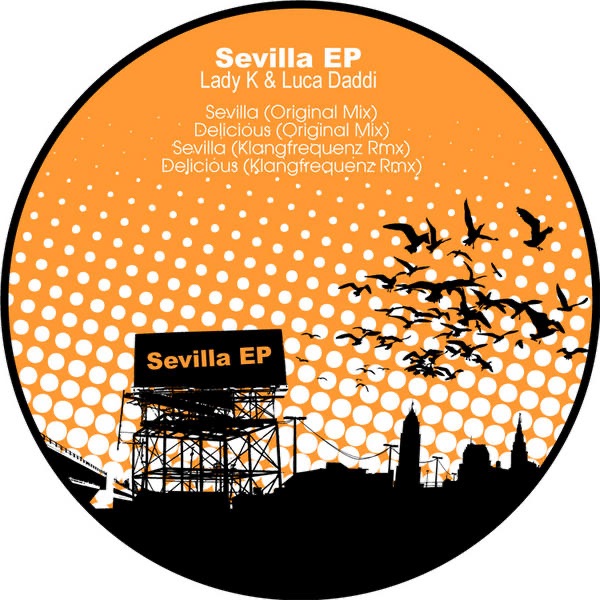 Обложка альбома «Sevilla - EP» — Lady K & Luca Daddi
