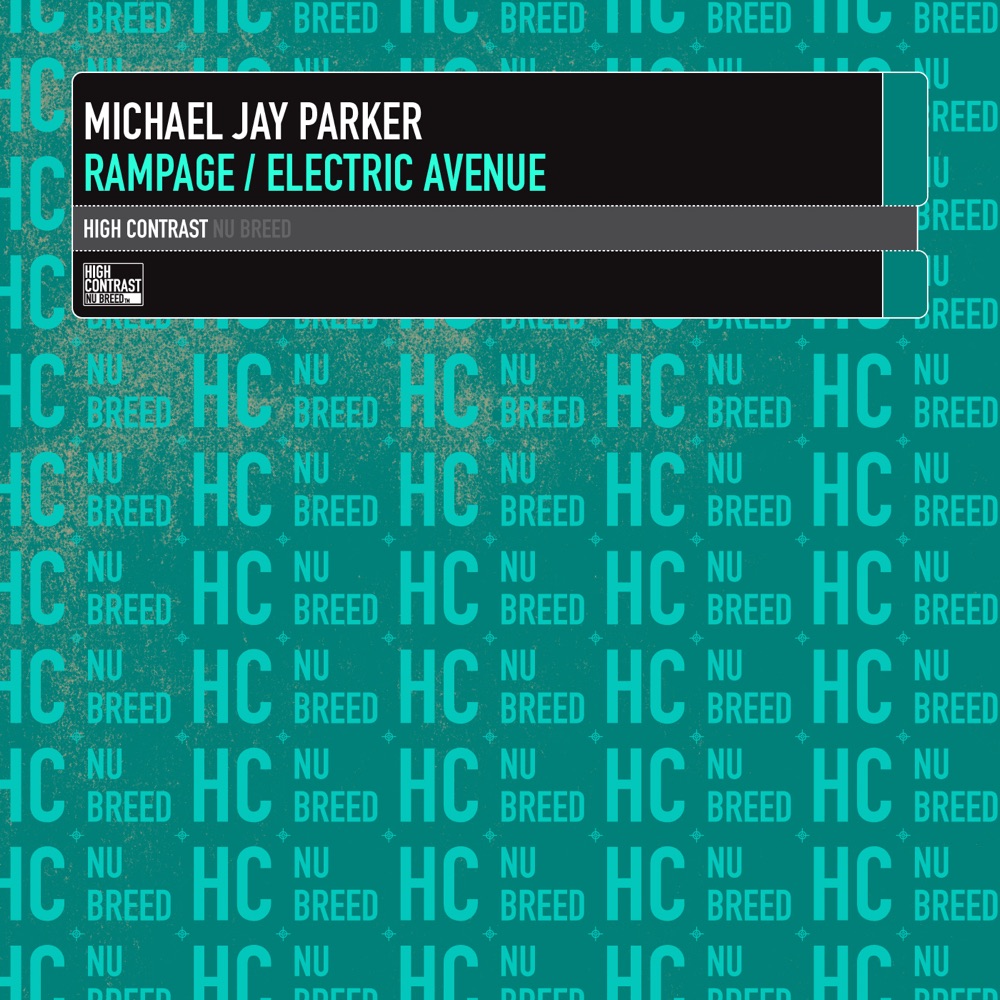 Обложка альбома «Rampage / Electric Avenue - Single» — Michael Jay Parker