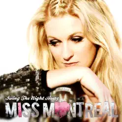 Swing the Night Away - Single - Miss Montreal
