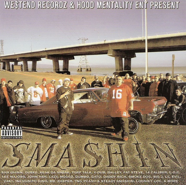 Westend Recordz & Hood Mentality Ent Present Smashin