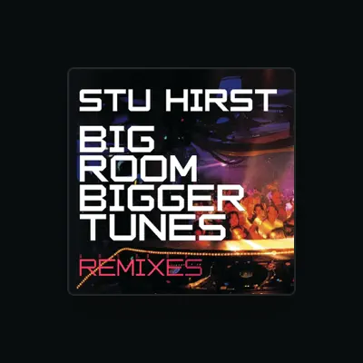Listen to Stu Hirst, watch music videos, read bio, see tour dates & more!