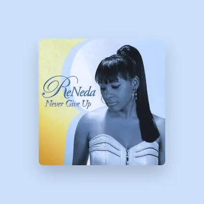 Listen to ReNeda, watch music videos, read bio, see tour dates & more!