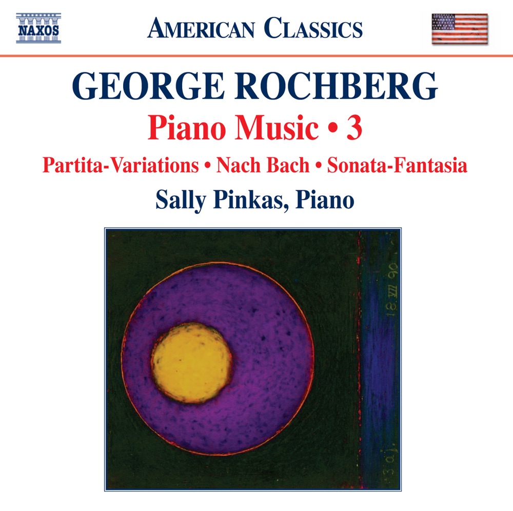 Обложка альбома «Rochberg: Piano Music, Vol. 3: Partita-Variations - Nach Bach - Sonata-Fantasia» — Sally Pinkas