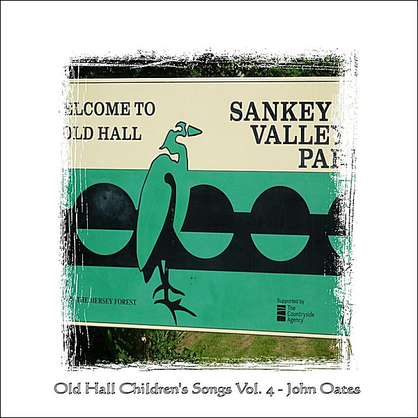 Old Hall Children's Songs, Vol. 4