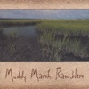 The Muddy Marsh Ramblers / Above The Timberline