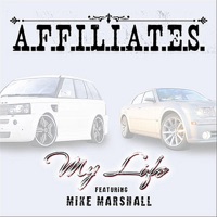 My Life (feat. Mike Marshall) - Single - A.F.F.I.L.I.A.T.E.S.