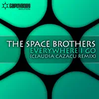 Everywhere I Go (Claudia Cazacu Vocal Mix) — The Space Brothers
