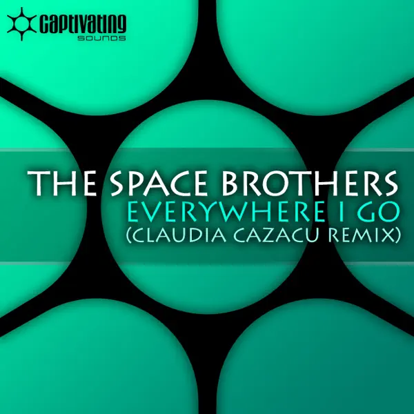 Everywhere I Go (Claudia Cazacu Vocal Mix) — The Space Brothers