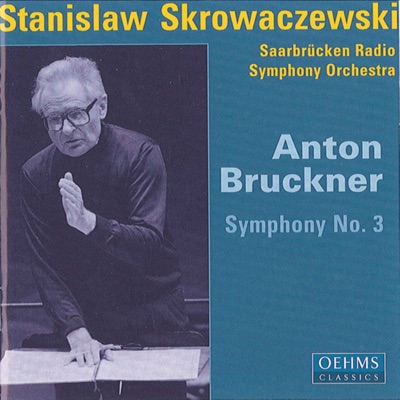 Bruckner, A.: Symphony No. 3