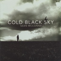 Cold Black Sky - Sean McConnell