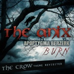 Burn - The Crow Theme Revisited - Single