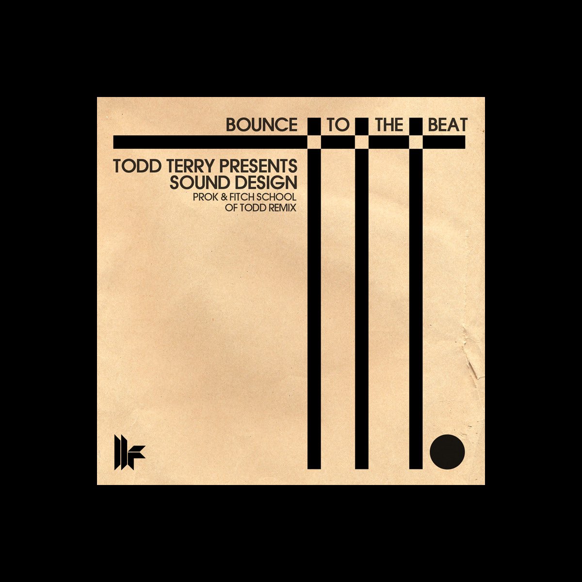 Bounce to the Beat - Album by Todd Terry & Sound Design - Apple Music