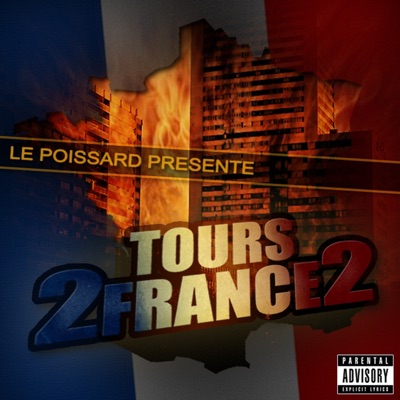 Le Poissard Presente: Tours 2 France, Vol. 2