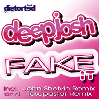 Fake It - Single