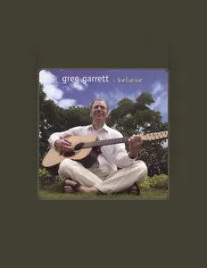 Ascolta Greg Garrett, guarda video musicali, leggi la biografia, vedi le date del tour & altro!