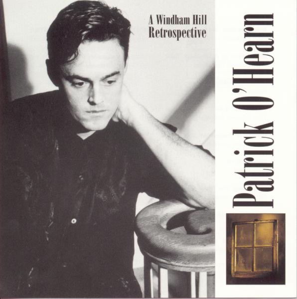 Обложка альбома «A Windham Hill Retrospective» — Patrick O'Hearn