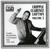 Cripple Clarence Lofton Vol. 2 (1935-1939) - Cripple Clarence Lofton