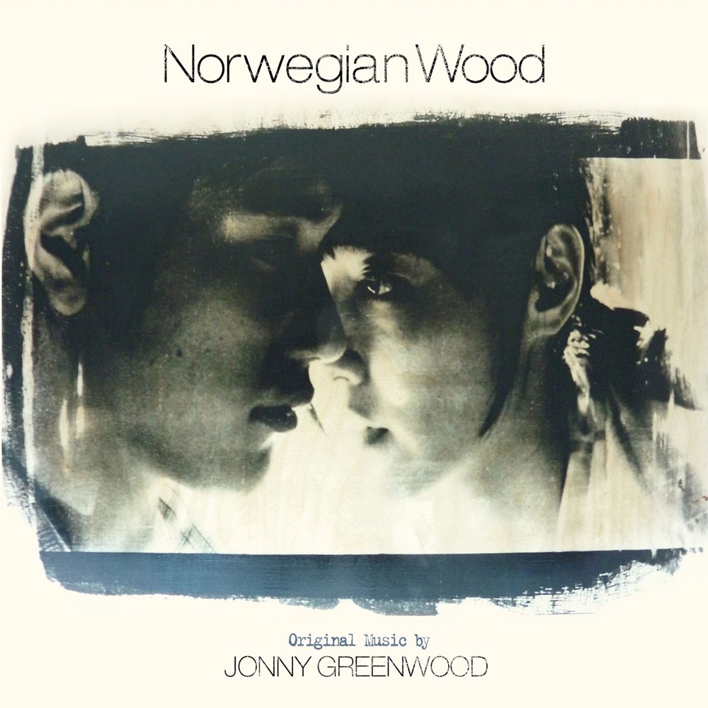 Обложка альбома «Norwegian Wood (Original Soundtrack)» — Jonny Greenwood