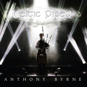 Anthony Byrne - Irish Marches