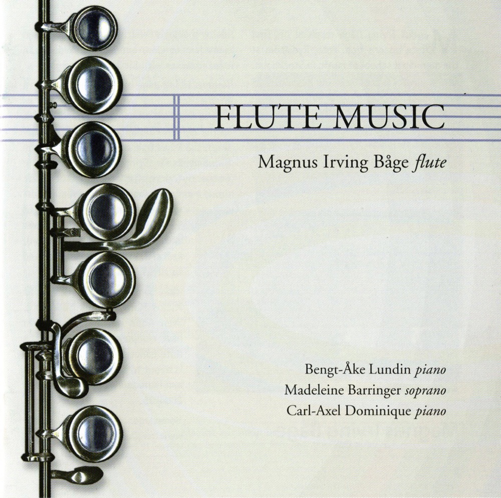 Обложка альбома «Flute Music» — Bengt-Åke Lundin, Magnus Irving Bage, Madeleine Barringer & Carl-Axel Dominique