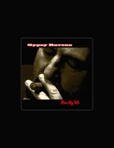 聆聽 Gypsy Ravens、觀看音樂影片、閱讀小傳、查看巡演日期等！