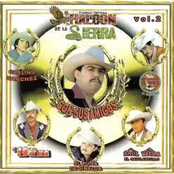 Con Sus Amigos Vol.2 - El Halcon de La Sierra Con Sus Amigos Vol.2 - El Halcon de La Sierra