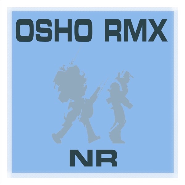 Osho Remixes