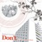 Don't (Falko Brocksieper Remix) - Rafael Gomez lyrics