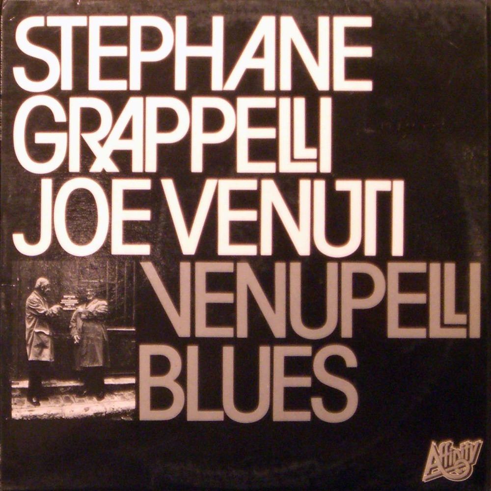 Обложка альбома «Venupelli Blues» — Stéphane Grappelli & Joe Venuti