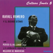 Cultura Jonda, Vol. 5 - Rafael Romero y el Duende Gitano