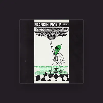Listen to Skankin' Pickle, watch music videos, read bio, see tour dates & more!