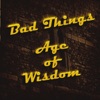 Bad Things