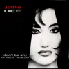 Jamie Dee - Don't Be Shy