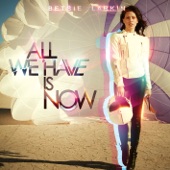All We Have Is Now artwork