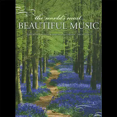 The World's Most Beautiful Music - Royal Philharmonic Orchestra